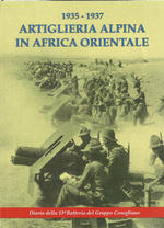 Diario della 13a batteria del Gruppo Conegliano 1935-1937